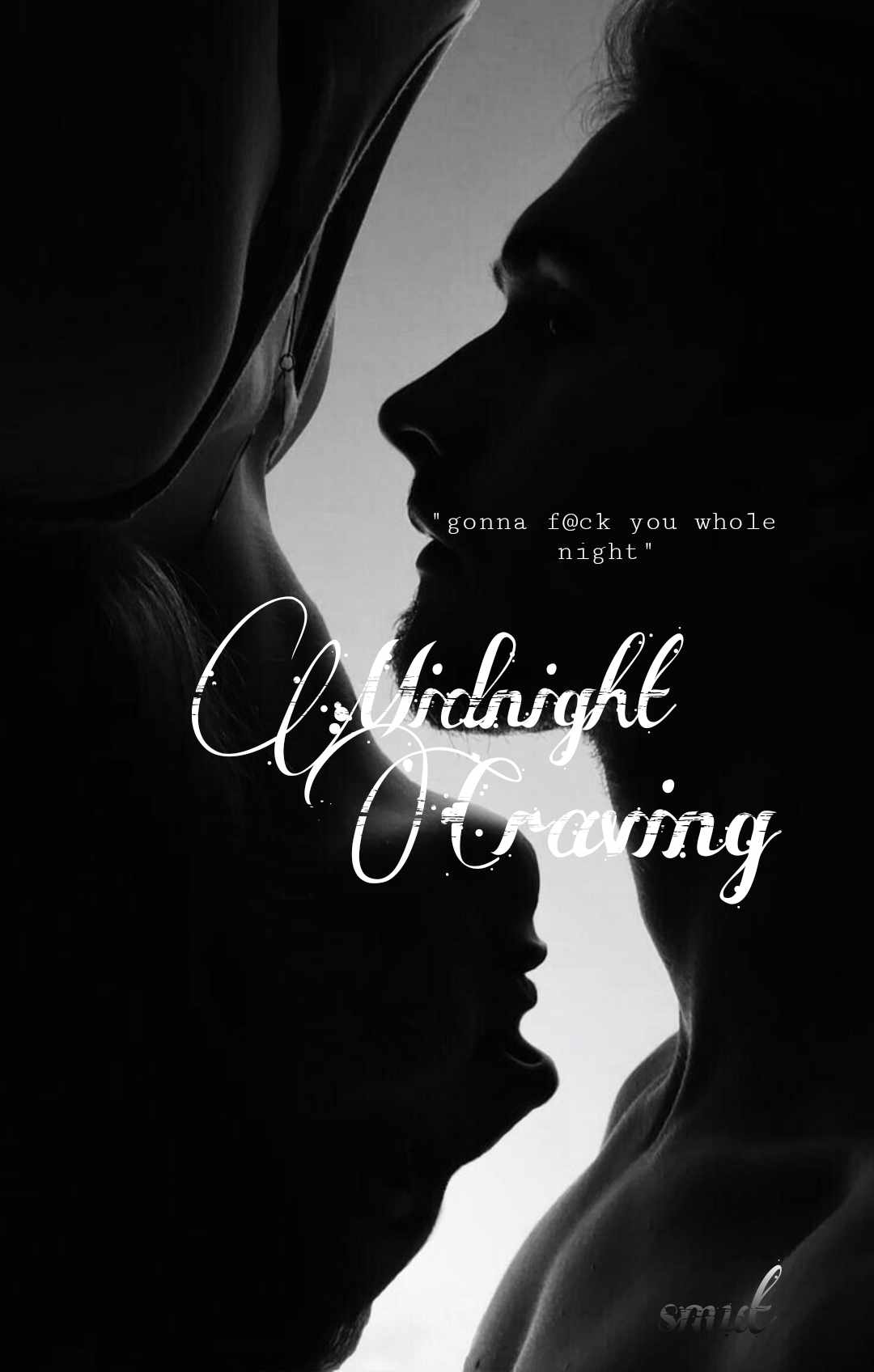 MIDNIGHT CRAVING || 18+