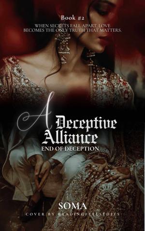 A Deceptive alliance ( END OF DECEPTION)vol 2