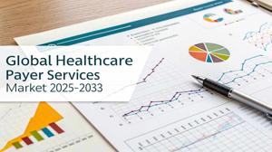Healthcare Payer Services Market Share, Price Trends, Growth Drivers, and Forecast 2025-2033