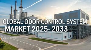 Odor Control System Market Size, Trends, Growth and Outlook Report 2025-2033