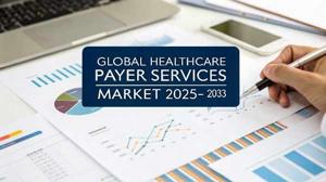Healthcare Payer Services Market Trends, Growth, and Report 2025-33