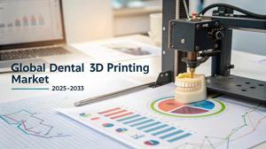 Dental 3D Printing Market Share, Size, Growth Analysis, Key Players, and Forecast 2025-2033