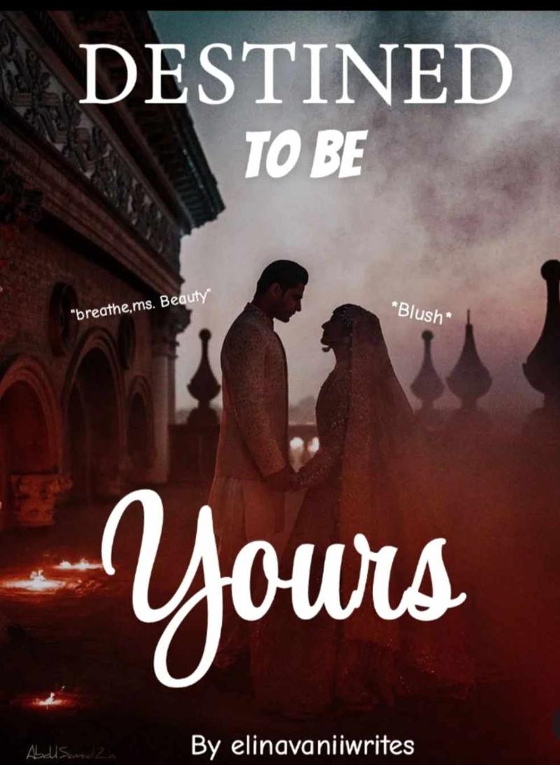 Destined to be yours