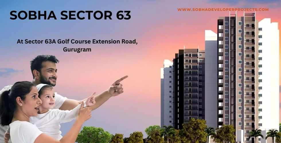 Sobha Sector 63A Gurgaon