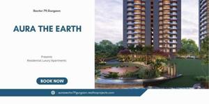 Aura The Earth Sector 79 - Premium Eco-Friendly Residential Project