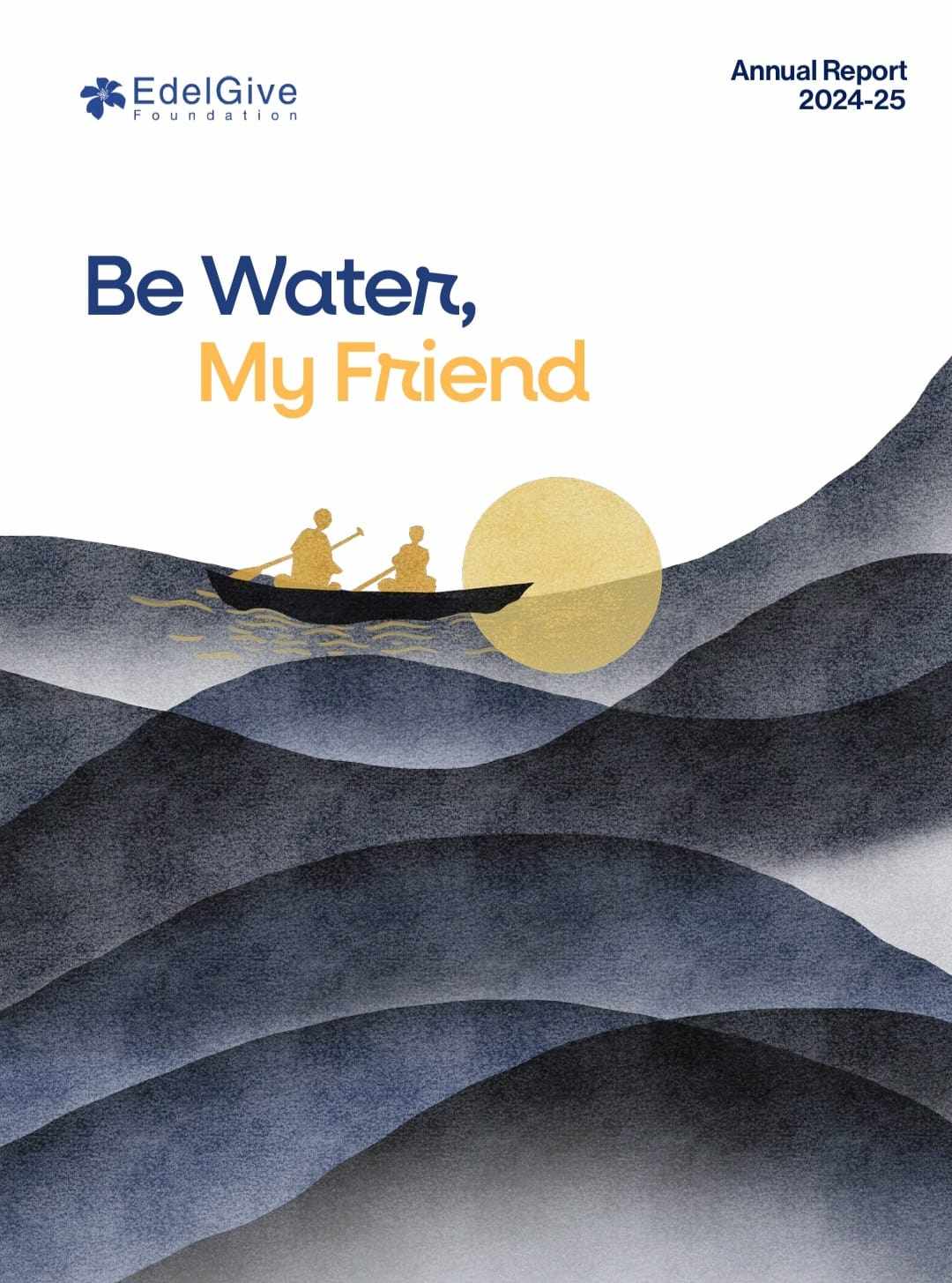 Be water, my friend...