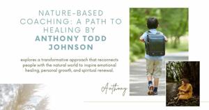 Healing Trauma Naturally with Anthony Todd Johnson