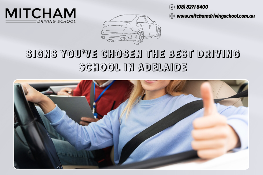 Signs You’ve Chosen the Best Driving School in Adelaide