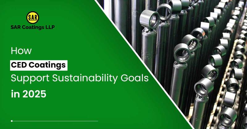 How CED Coatings Support Sustainability Goals in 2025