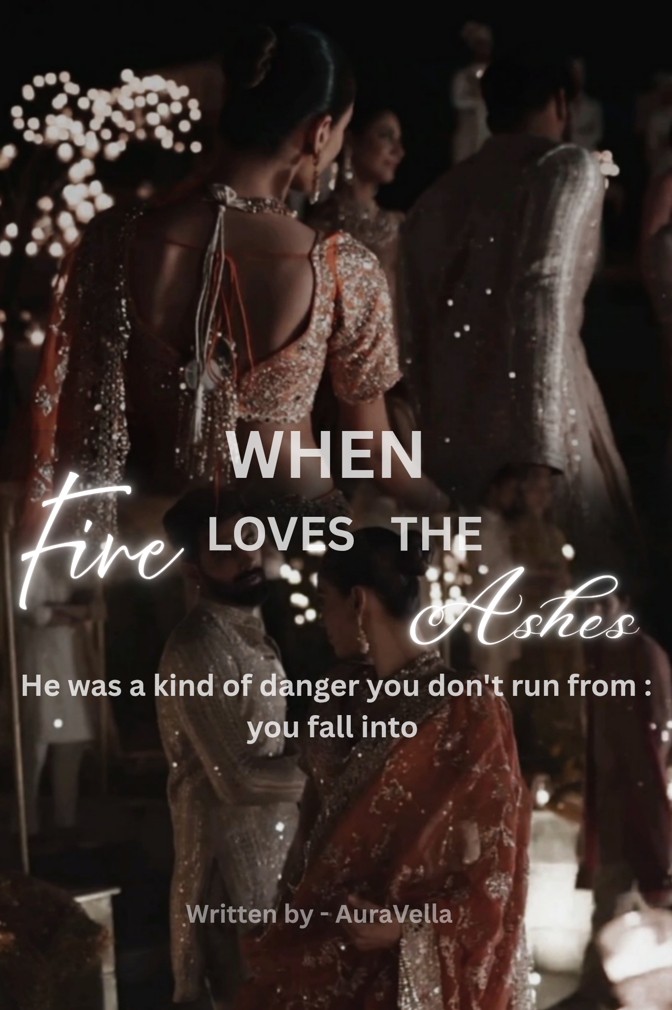 When Fire Loves the Ashes