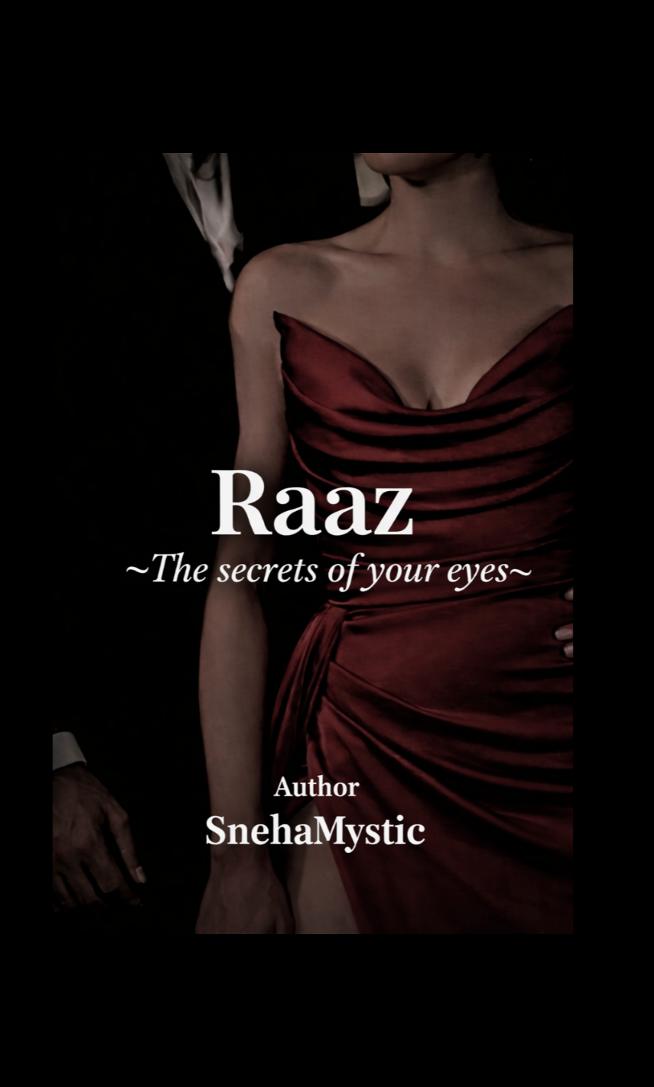 𝙍𝙖𝙖𝙯 ~𝘛𝘩𝘦 𝘚𝘦𝘤𝘳𝘦𝘵𝘴 𝘰𝘧 𝘺𝘰𝘶𝘳 𝘦𝘺𝘦𝘴