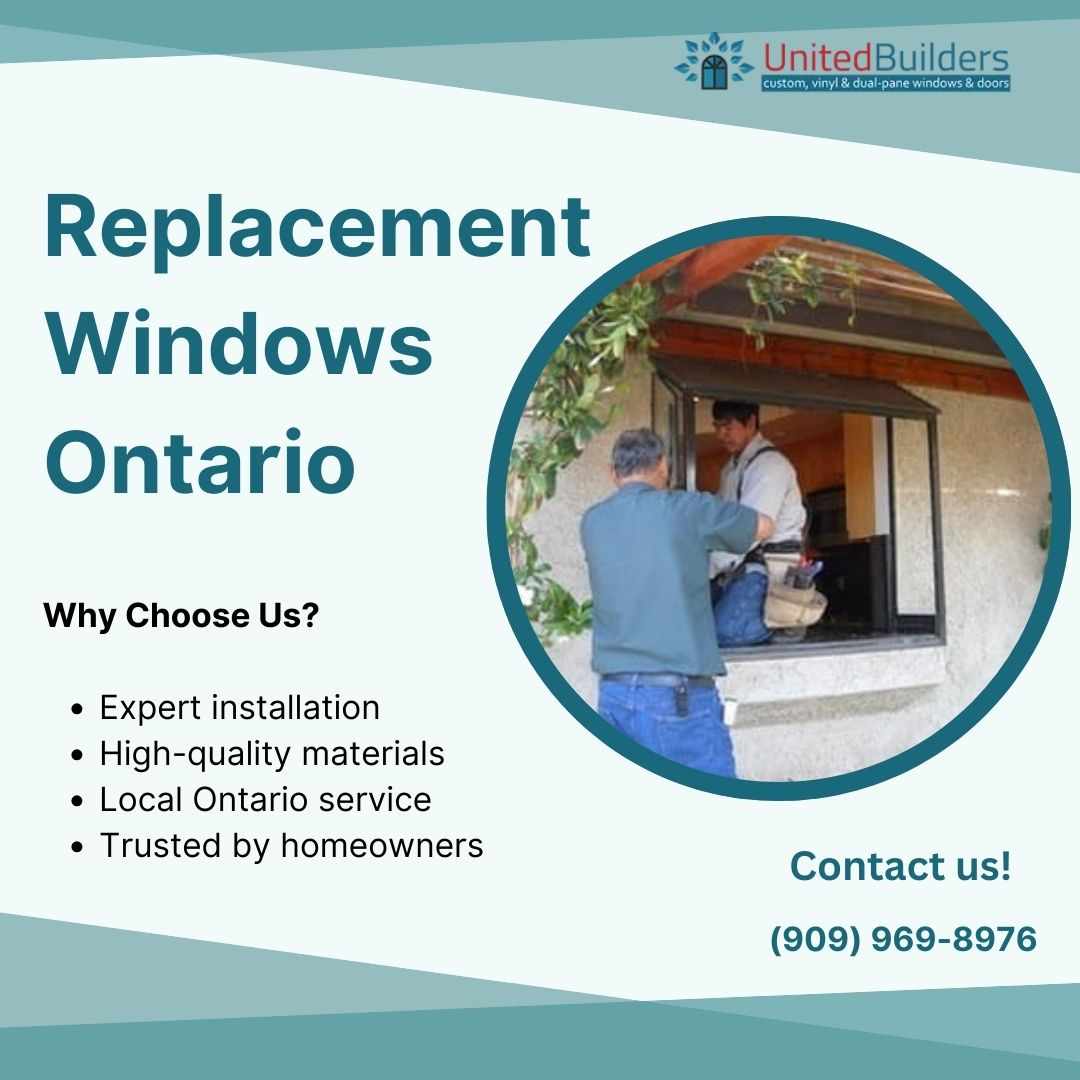 Replacement Windows Ontario - United Builders
