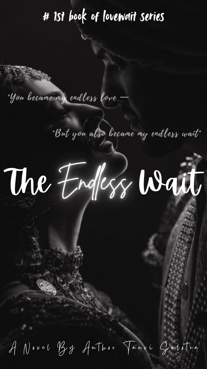 THE ENDLESS WAIT