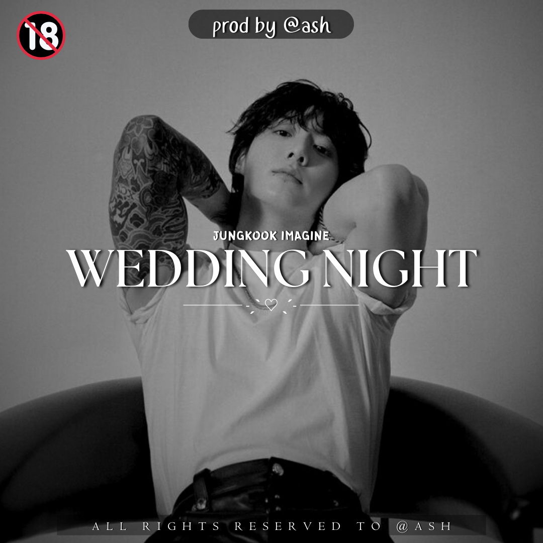 WEDDING NIGHT