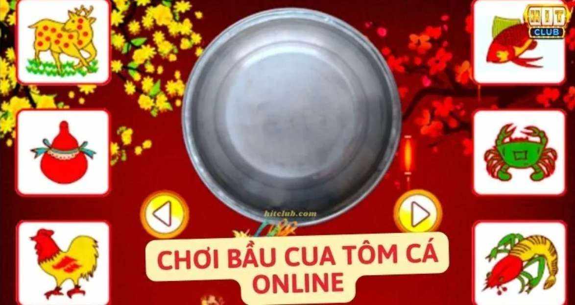 Chơi Bầu Cua Tôm Cá Online: Bí Kíp Thắng Lớn Từ Cao Thủ Hit Club