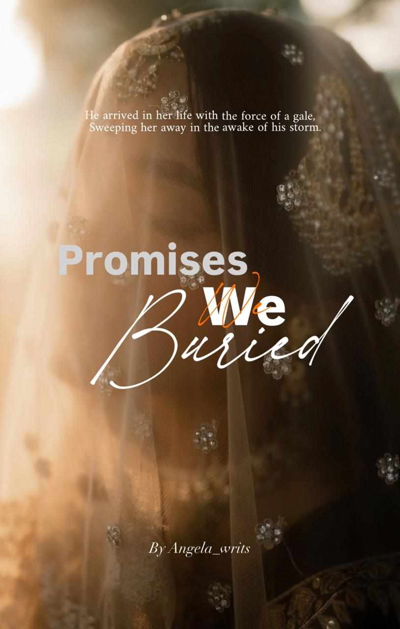 Promises We Buried