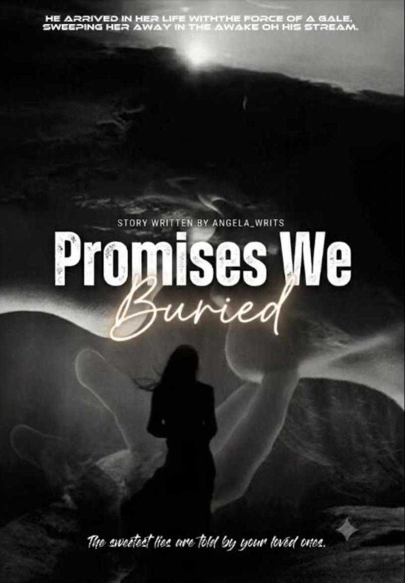 Promises We Buried