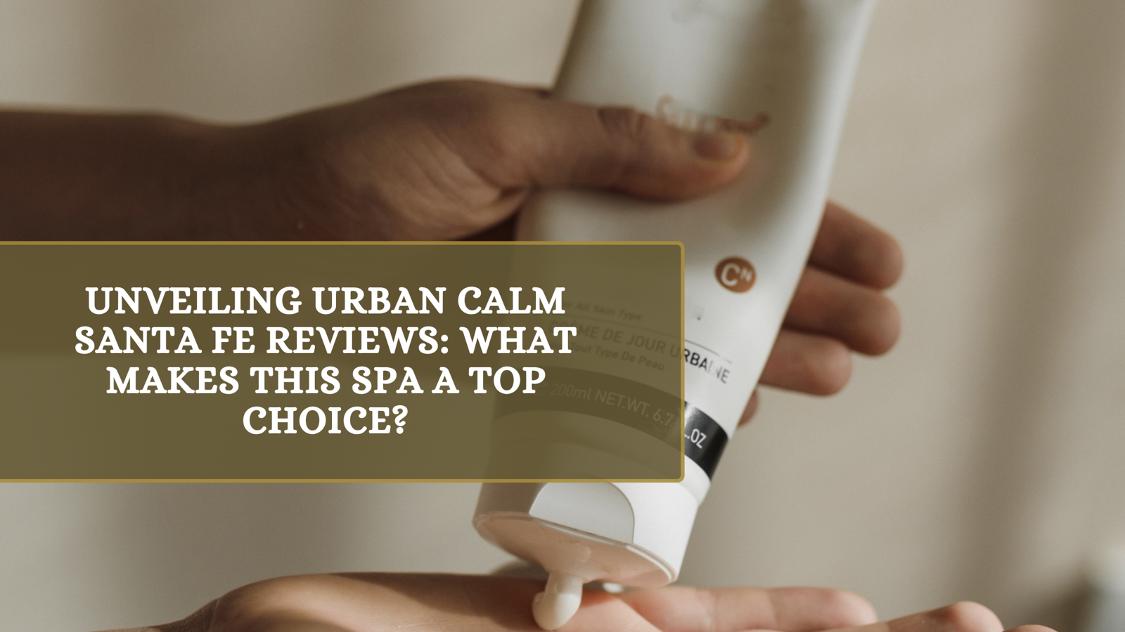 Unveiling Urban Calm Santa Fe Reviews - What Makes This Spa a Top Choice?