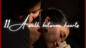 🌸11. 𝑨 𝒘𝒂𝒍𝒌 𝒃𝒆𝒕𝒘𝒆𝒆𝒏 𝒉𝒆𝒂𝒓𝒕𝒔 🌸