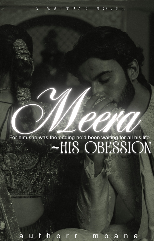 Meera his obession
