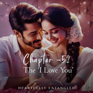 52 - The 'I Love You'
