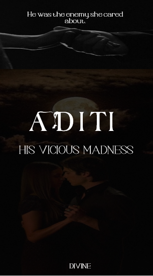 Aditi : His Vicious Madness |18+|Duet #2|