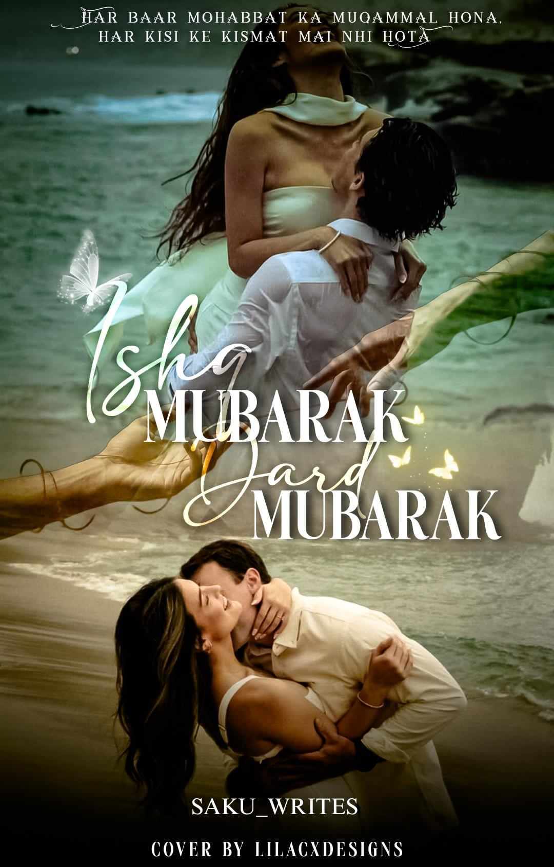 ISHQ MUBARAK DARD MUBARAK