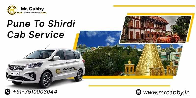 Best Way to Travel from Pune to Shirdi Cab Service with Sightseeing Stops @MrCabby