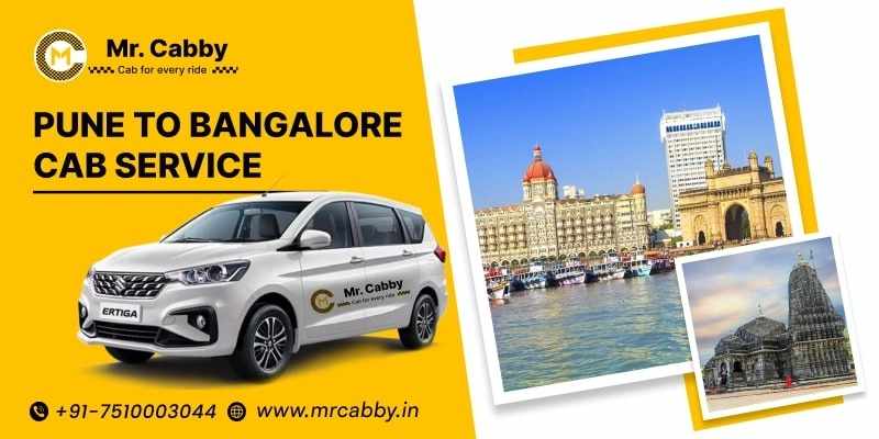 Pune to Bangalore Cab Service – Visit Top Tourist Attractions on the Way @MrCabby