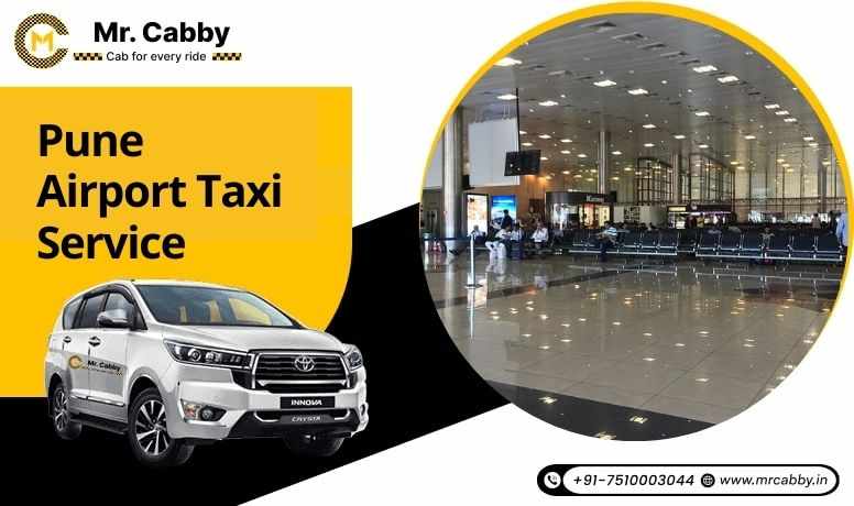 Reliable Pune Airport Taxi Service for Safe and On-Time Transfers @MrCabby