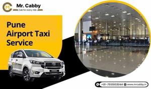 Reliable Pune Airport Taxi Service for Safe and On-Time Transfers @MrCabby