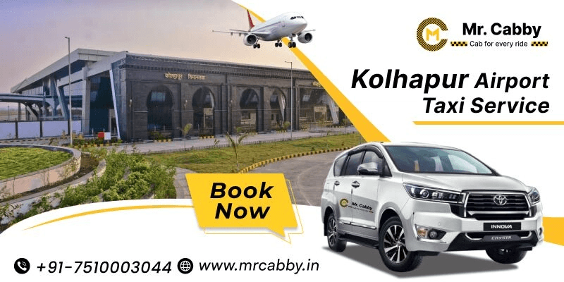 Complete Guide to Kolhapur Airport Taxi Booking and Fare Rates @MrCabby