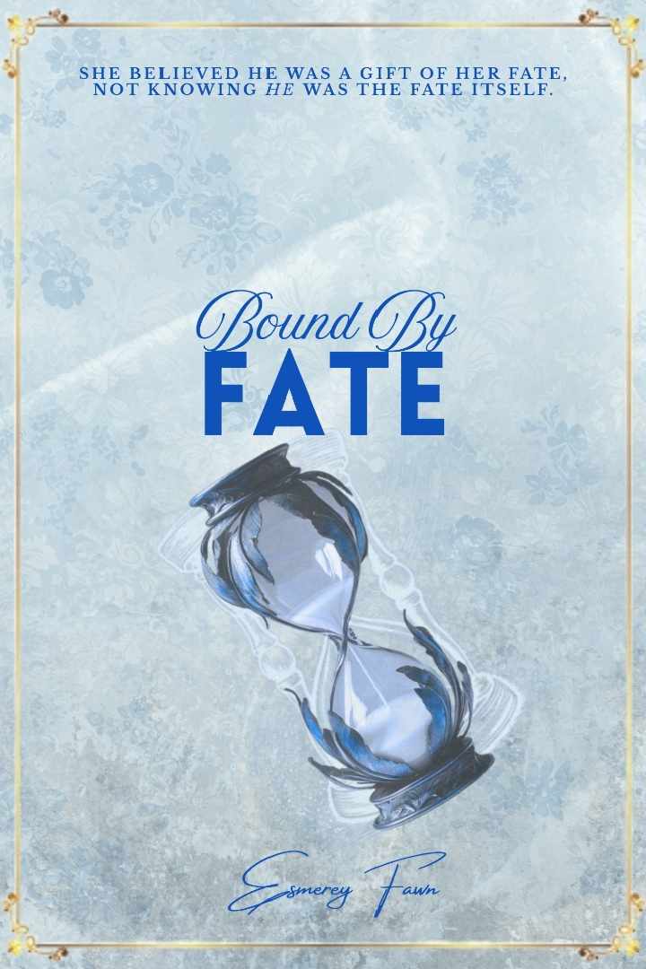 𝓑𝓸𝓾𝓷𝓭 𝓑𝔂 𝗙𝗔𝗧𝗘