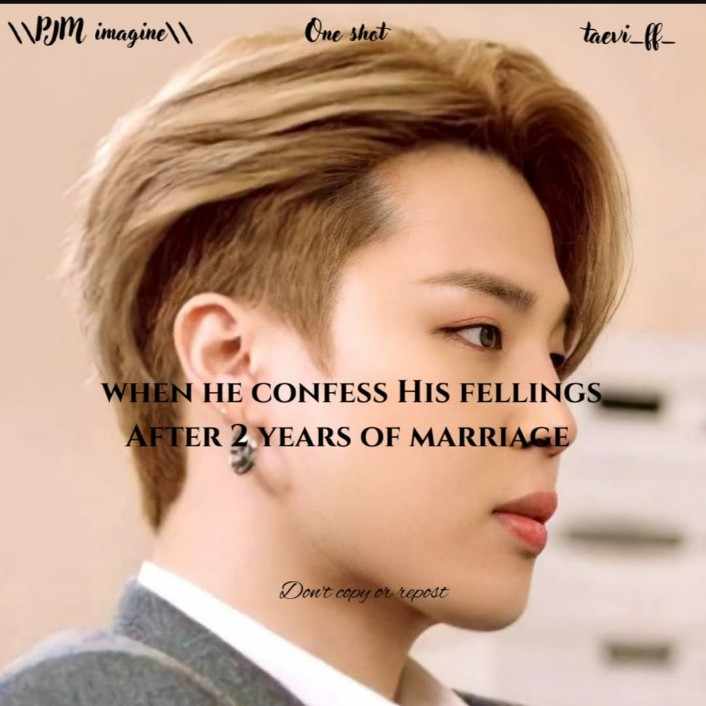 When he confess his feelings after 2 years of marriage
