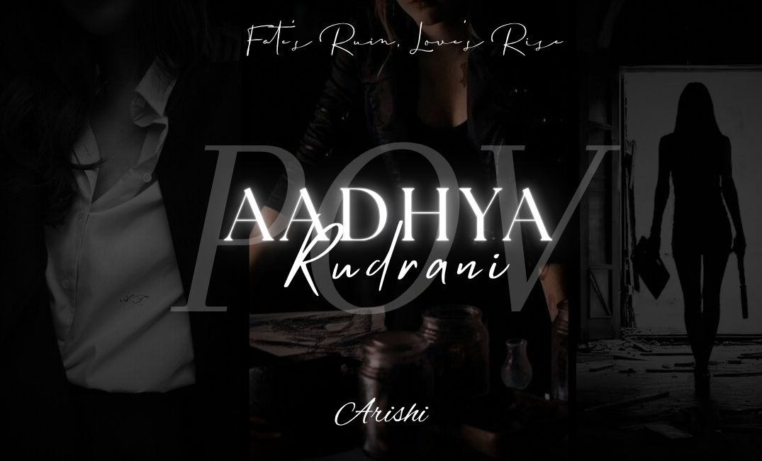 AADHYA 'S POV Aesthetic