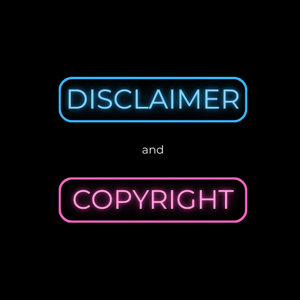Disclaimer & Copyright