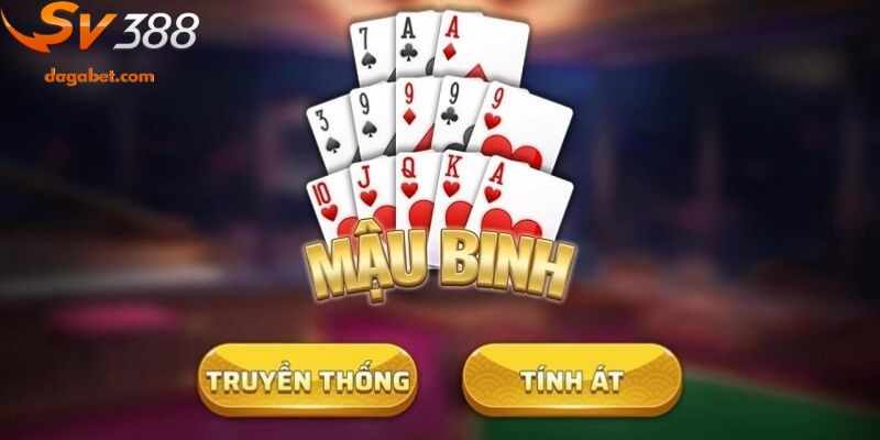 5 tổ hợp Mậu Binh phổ biến