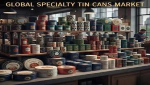 Specialty Tin Cans Market : Key Players, Applications, Outlook, SWOT Analysis And Forecasts 2025 to 2035