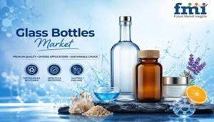 Glass Bottles Market Strengthens Through Reliable Distribution and Supply Chains