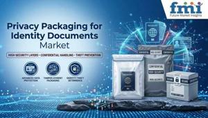 Privacy Packaging for Identity Documents Market Enables Trusted Physical Identity Credential Delivery Worldwide