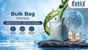 Bulk Bag Market Outlook Examines Hygiene Performance And Recovery Requirements Across Industries