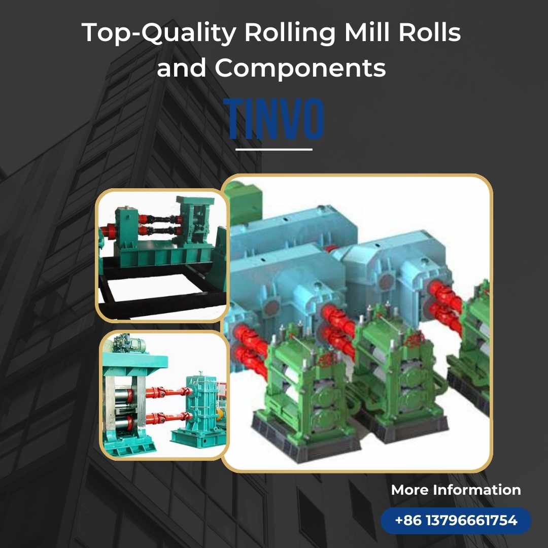Top-Quality Rolling Mill Rolls and Components - Tinvo