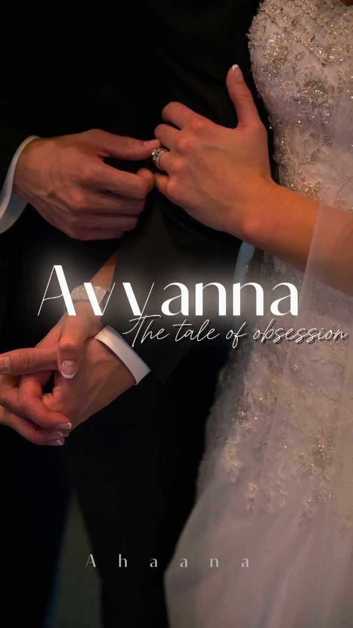 Avyanna: The tale of obsession