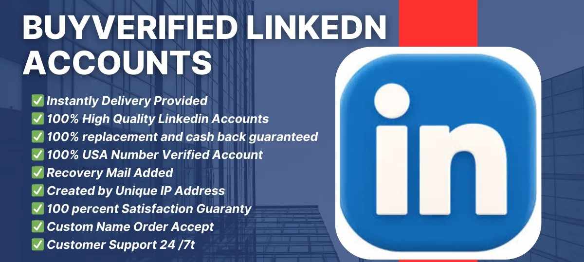 Buy verified LinkedIn Accounts- Affordable price