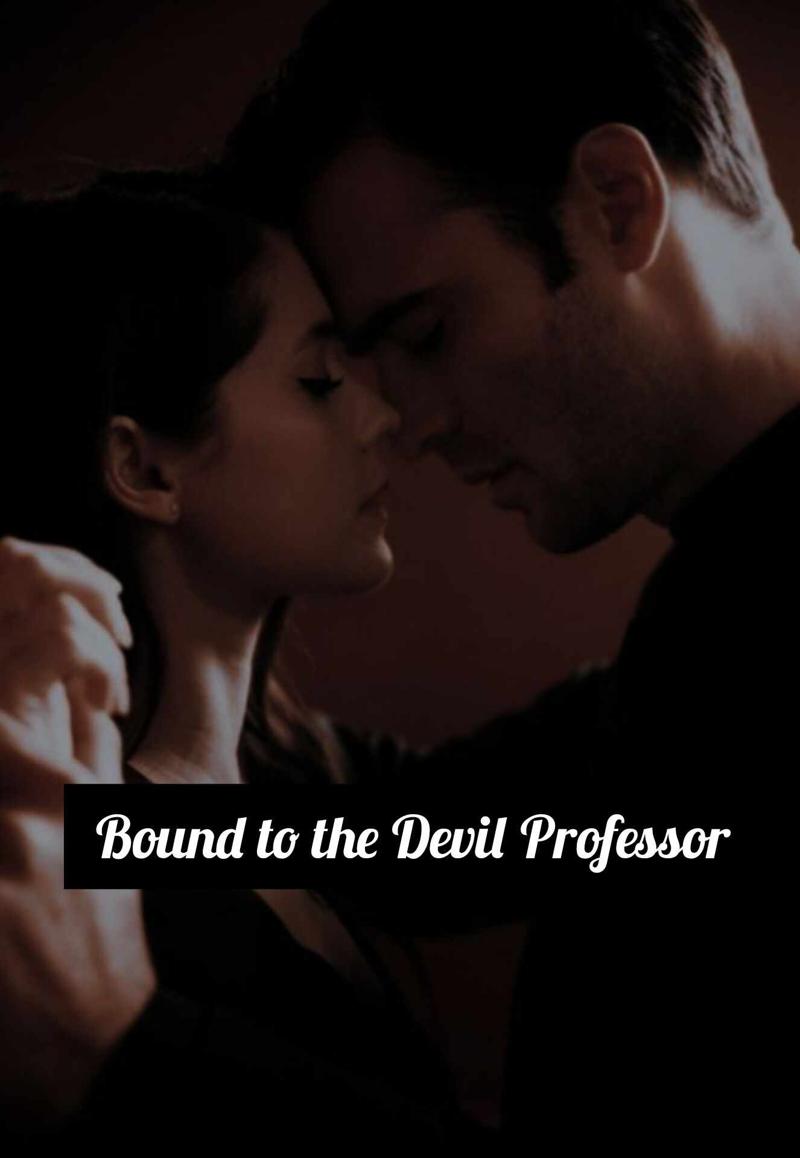 Bound to the Devil Professor