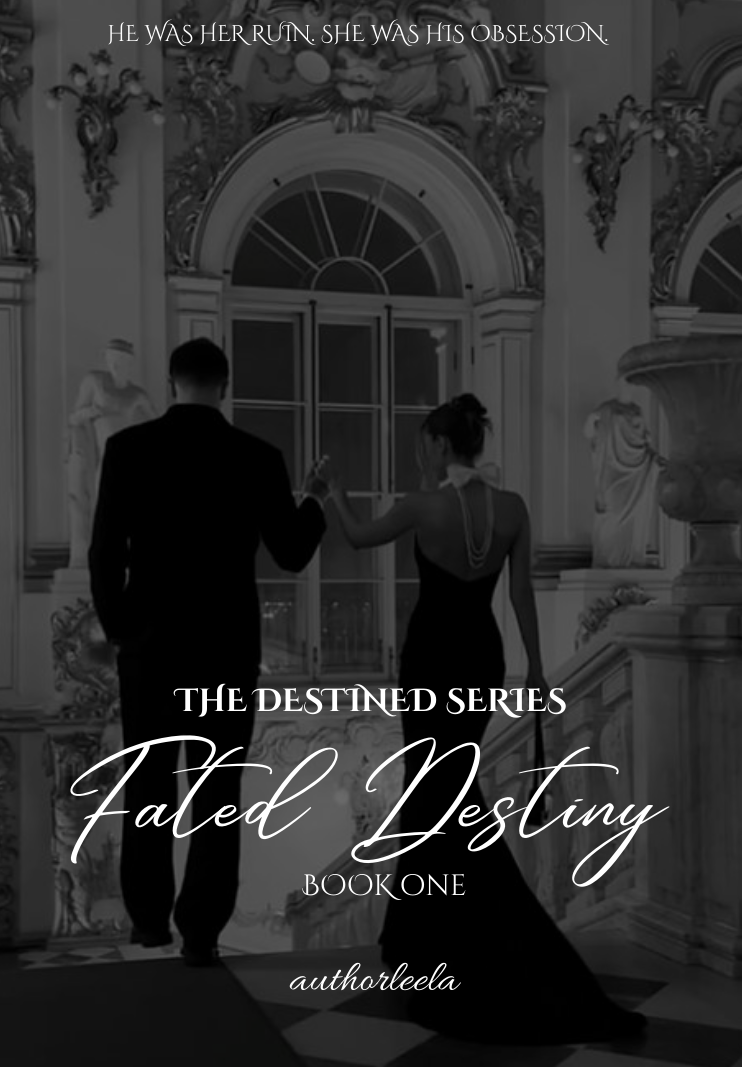 𝐅𝐀𝐓𝐄𝐃 𝐃𝐄𝐒𝐓𝐈𝐍𝐘 [𝐓𝐇𝐄 𝐃𝐄𝐒𝐓𝐈𝐍𝐄𝐃 𝐒𝐄𝐑𝐈𝐄𝐒 #1] |18+