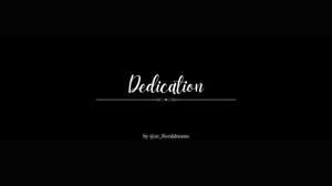 DEDICATION