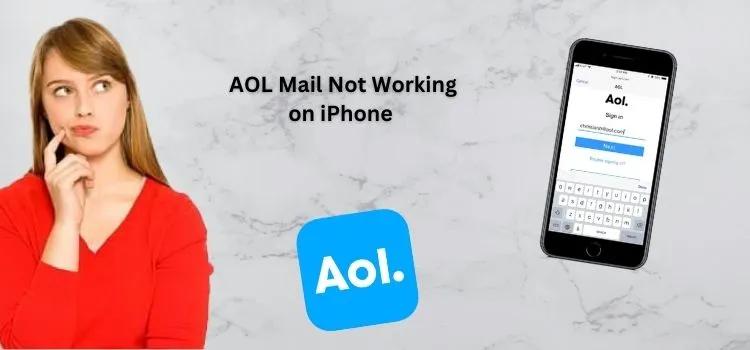 Why Is AOL Mail Not Working on iPhone? Fix It Now