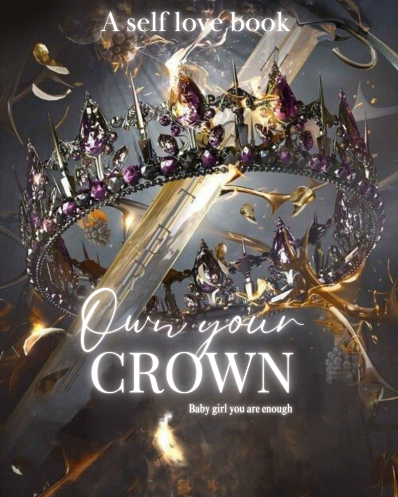 OWN YOUR CROWN