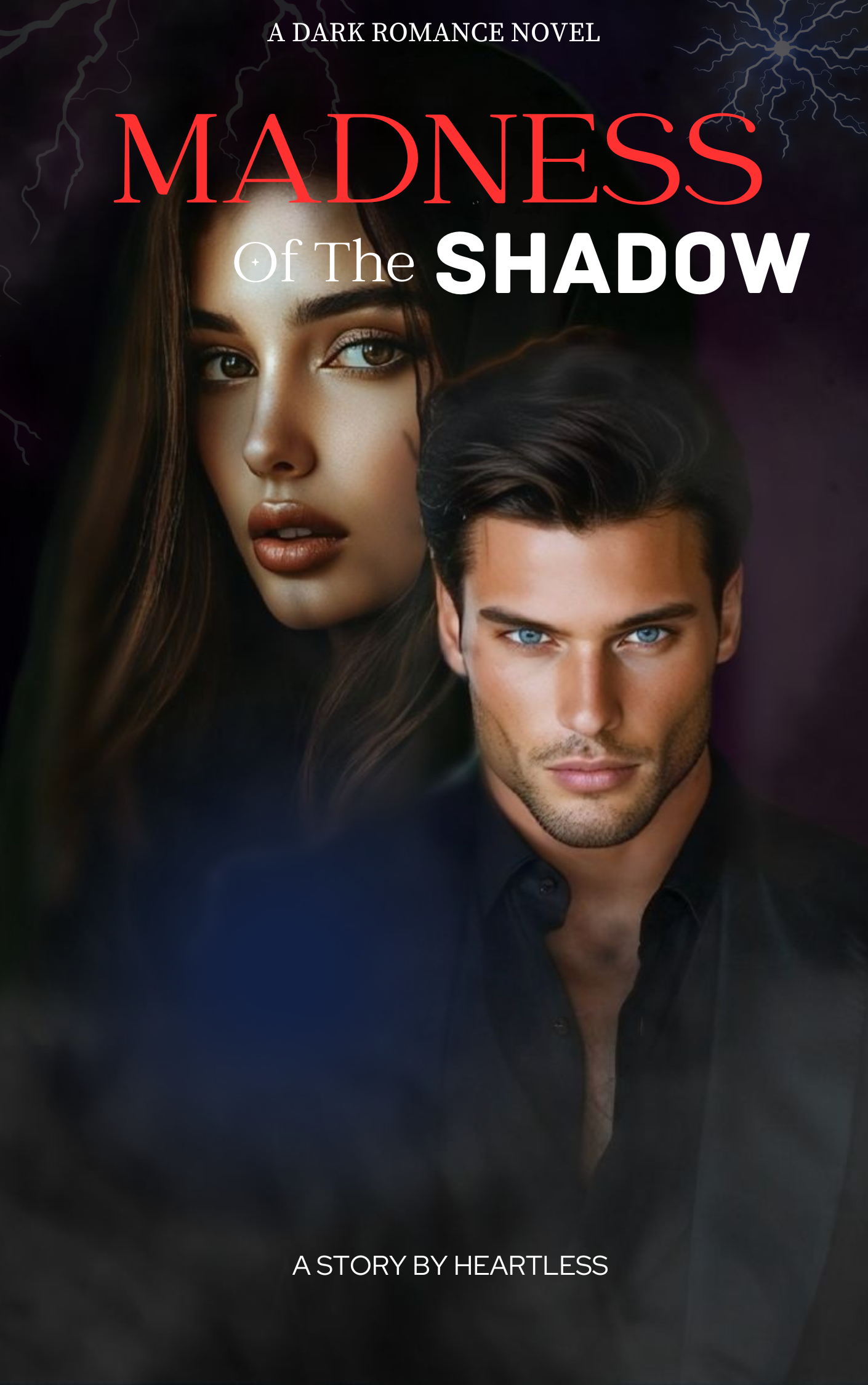 Madness Of The Shadow